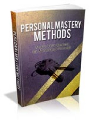 Product picture Personal Mastery Methods with Master Resell Rights