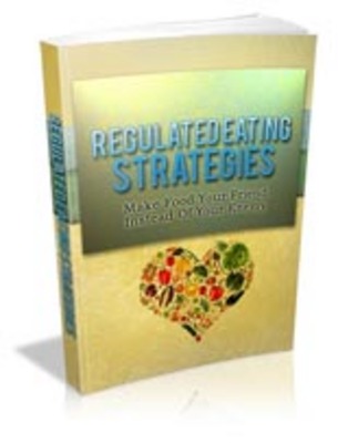 Product picture Regulated Eating Strategies with Master Resell Rights