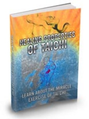 Product picture Healing Properties Of Tai Chi PDF Ebook with MRR