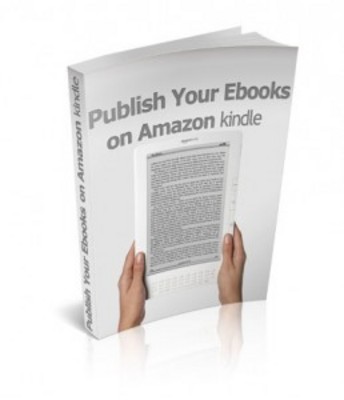 Product picture Publish Your eBooks On Amazon Kindle  Ebook with RR