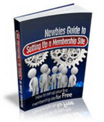 Product picture Newbies Guide To Setting Up A Membership Site with MRR