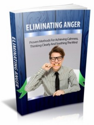 Product picture Eliminating Anger with Master Resell Rights