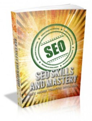 Product picture SEO Skills And Mastery with Master Resell Rights