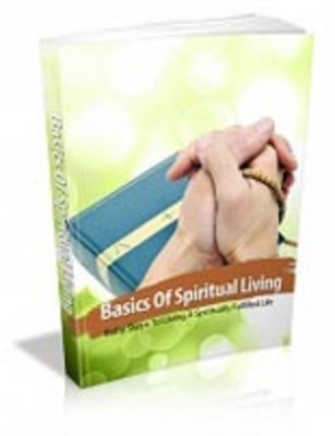 Product picture Basics Of Spiritual Living with Master Resell Rights