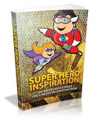 Product picture Super Hero Inspiration with Master Resell Rights