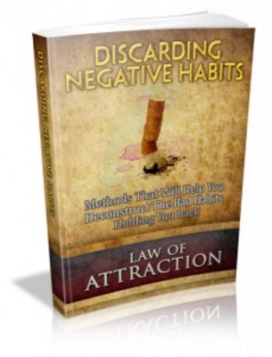 Product picture Discarding Negative Habits -Law of Attraction with MRR