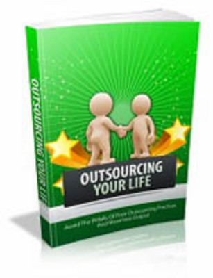Product picture Outsourcing Your Life with Master Resell Rights