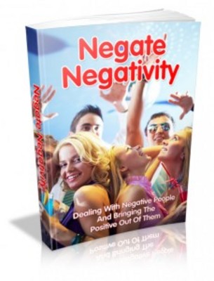 Product picture Negate Negativity with Master Resell Rights