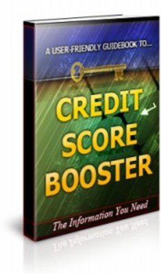 Product picture Credit Score Booster-Brandable Unrestricted PLR Ebook