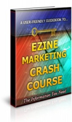 Product picture Ezine Marketing Crash Course  Brandable Unrestricted PLR