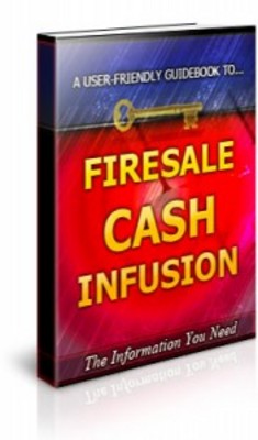 Product picture Firesale Cash Infusion Brandable Unrestricted PLR