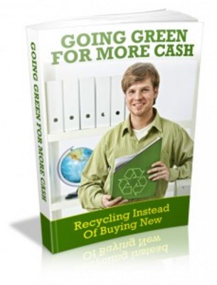 Product picture Going Green For More Cash with MRR & Giveaway Rights