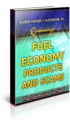 Product picture Fuel Economy Products and Scams - Brandable Unrestricted PLR