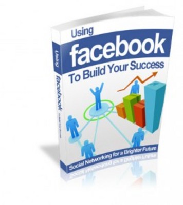 Product picture Using Facebook to Build Your Success with MRR & Giveaway