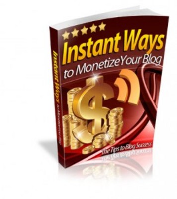 Product picture Instant Ways to Monetize Your Blog with MRR & Giveaway 
