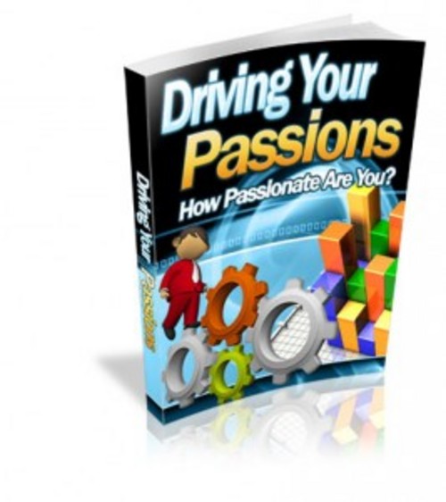 Product picture Driving Your Passions with Master Resell Rights