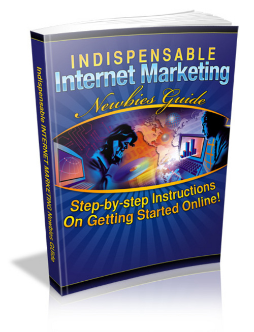 Product picture Indispensable Internet Marketing Newbies Guide with MRR