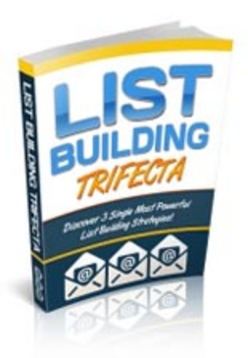 Product picture List Building Trifecta - Ebook with PLR