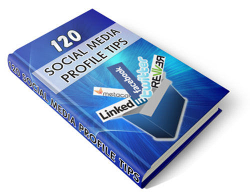 Product picture 120 Social Media Profile Tips - Ebook with PLR