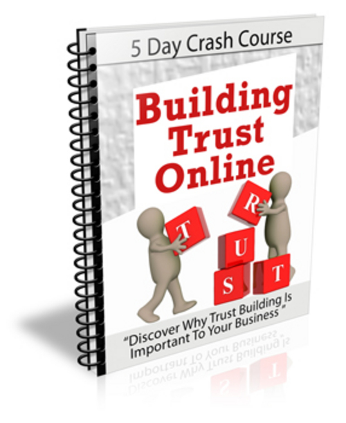 Product picture Building Trust Online - Crash Course with PLR