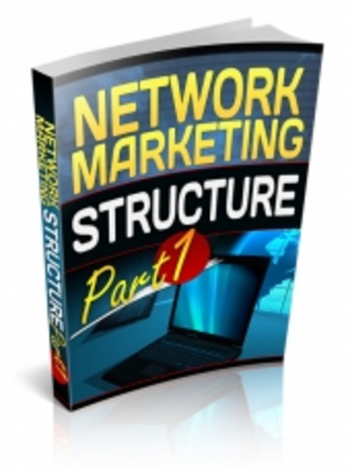 Product picture Network Marketing Structure - Part 1 - Ebook with PLR