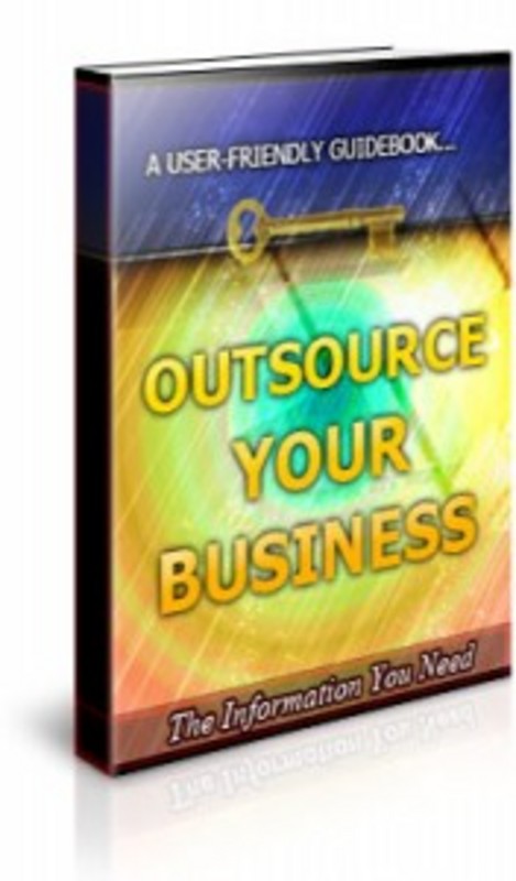 Product picture Outsource Your Business - Brandable Ebook with PLR