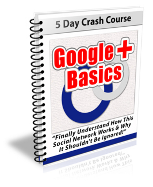 Product picture Google Plus Basics - Ecourse with PLR
