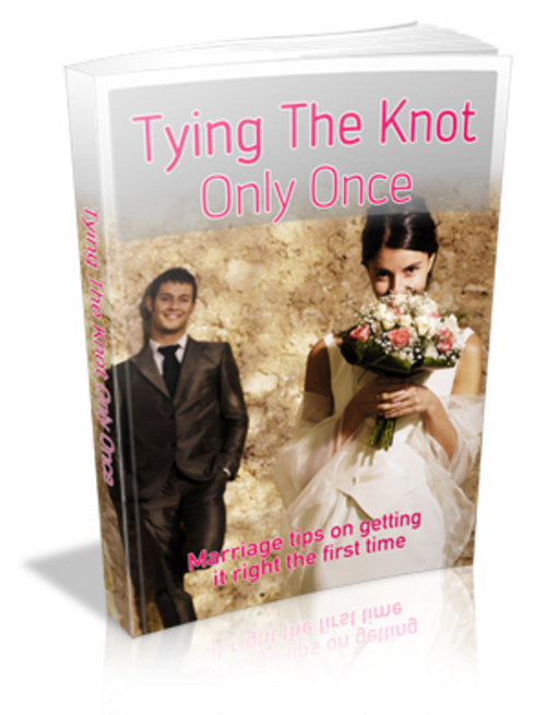 Product picture Tying The Knot Only Once - Ebook with MRR