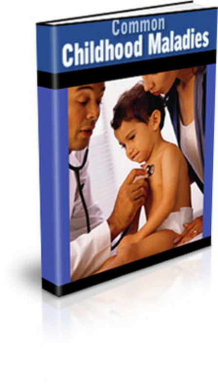 Product picture Common Childhood Maladies - Ebook with MRR
