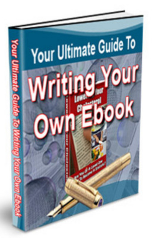 Product picture Your Ultimate Guide To Writing Your Own eBook with PLR