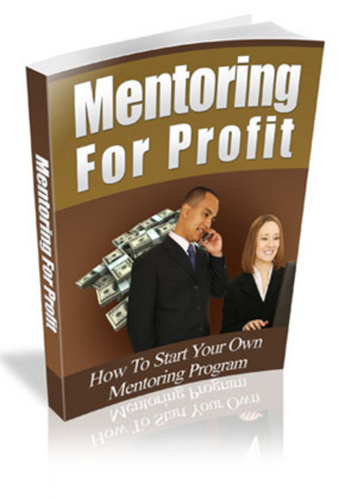Product picture Mentoring For Profit - Ebook with MRR