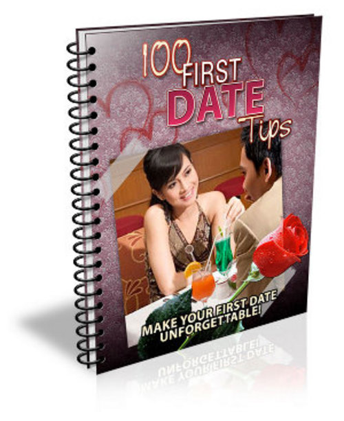 Product picture 100 First Date Tips - Ebook with MRR