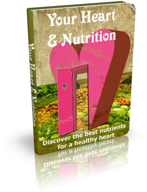 Product picture Your Heart And Nutrition - eBook with PLR