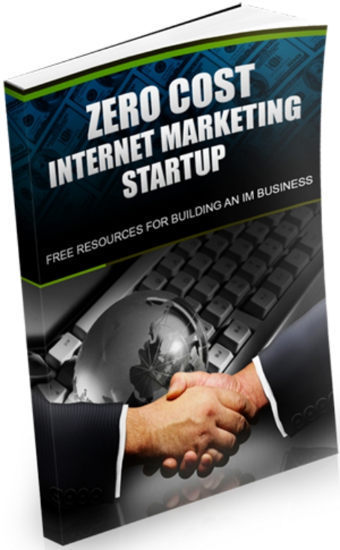 Product picture Zero Cost Internet Marketing Startup - eBook with RR