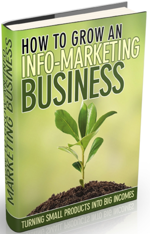 Product picture How to Grow an InfoMarketing Business - eBook Audio & Pdf