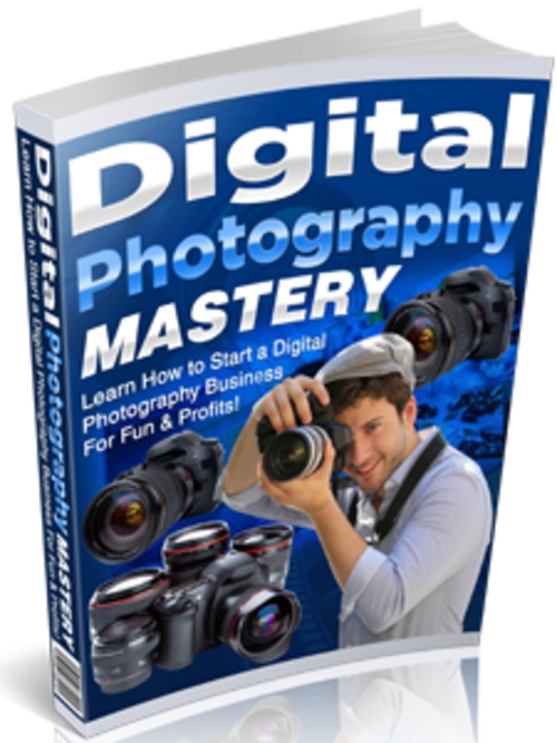 Product picture Digital Photography Mastery - eBook with MRR