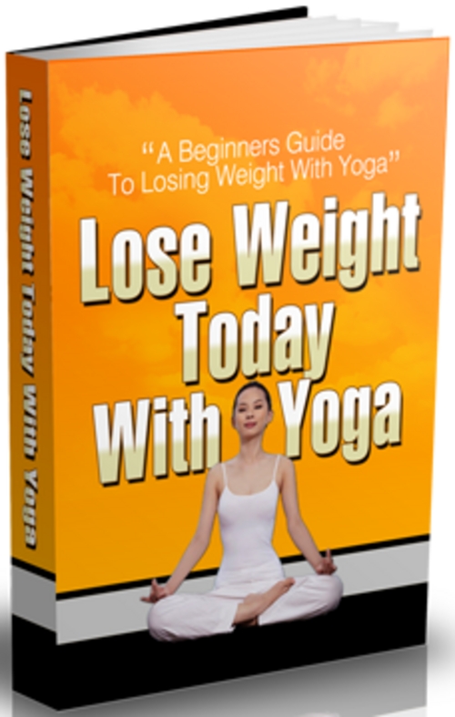 Product picture Lose Weight Today With Yoga - eBook with PLR