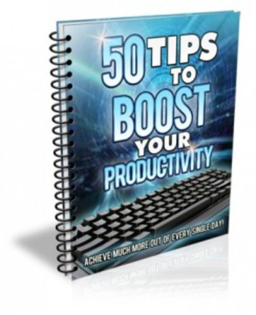 Product picture 50 Tips To Boost Your Productivity - eBook with MRR