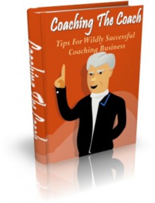 Product picture Coaching The Coach - eBook with MRR