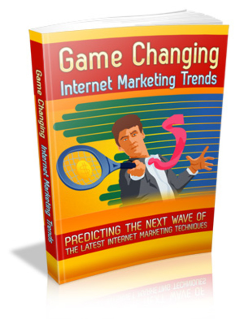Product picture Game Changing Internet Marketing Trends - eBook with MRR