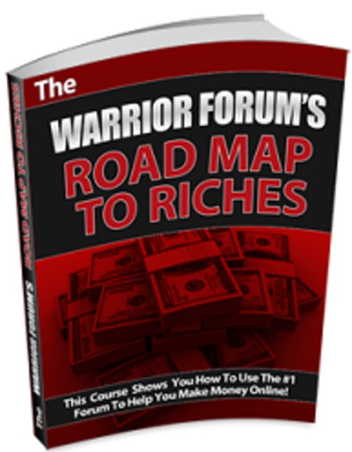 Product picture Warrior Forums Road Map To Riches - eBook with MRR