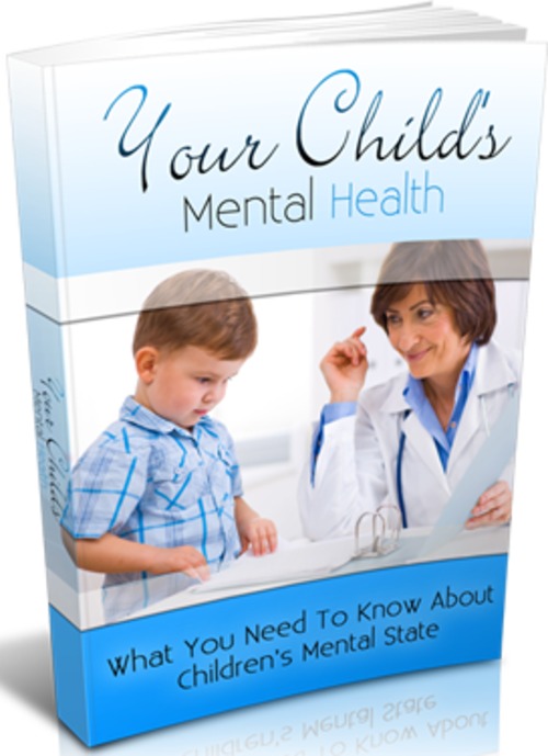 Product picture Your Childs Mental Health - eBook with MRR