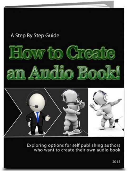 Product picture How To Create An Audio Ebook