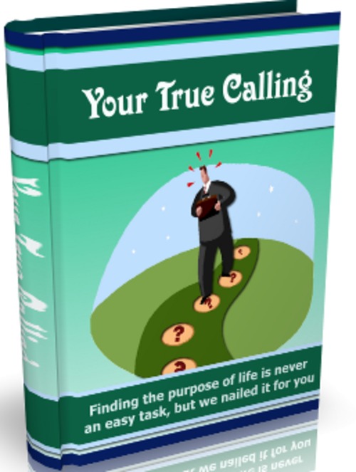 Product picture Your True Calling - eBook with MRR