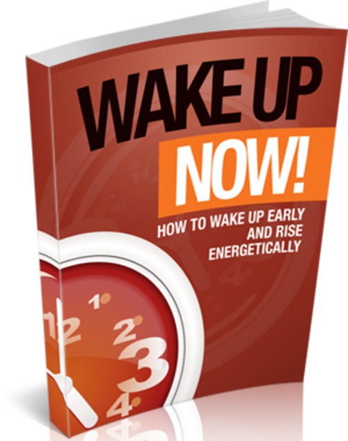 Product picture Wake Up Now - eBook with MRR