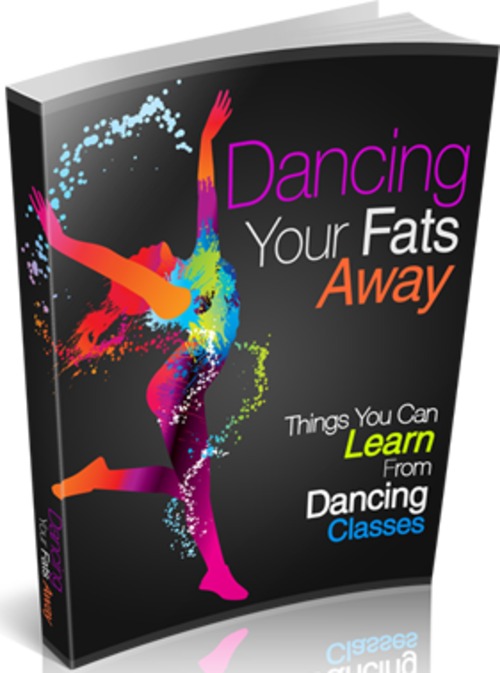 Product picture Dancing Your Fats Away - eBook with MRR
