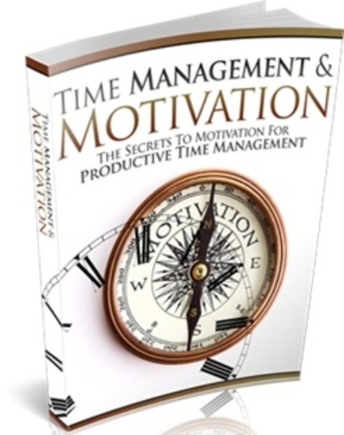 Product picture Time Management And Motivation - eBook with MRR