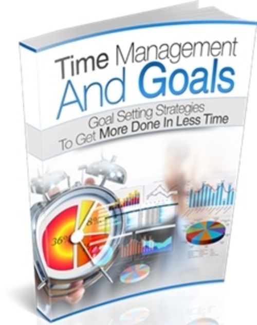 Product picture Time Management And Goals - eBook with MRR