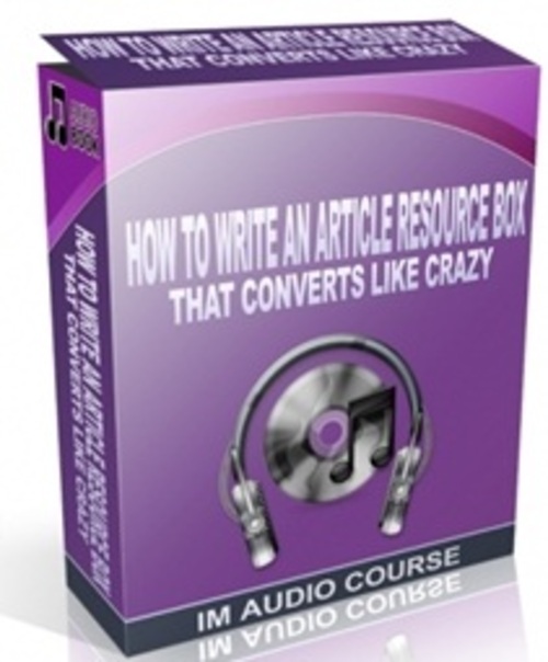 Product picture How To Write An Article Resource Box That Converts Like Crazy - Audio with PLR