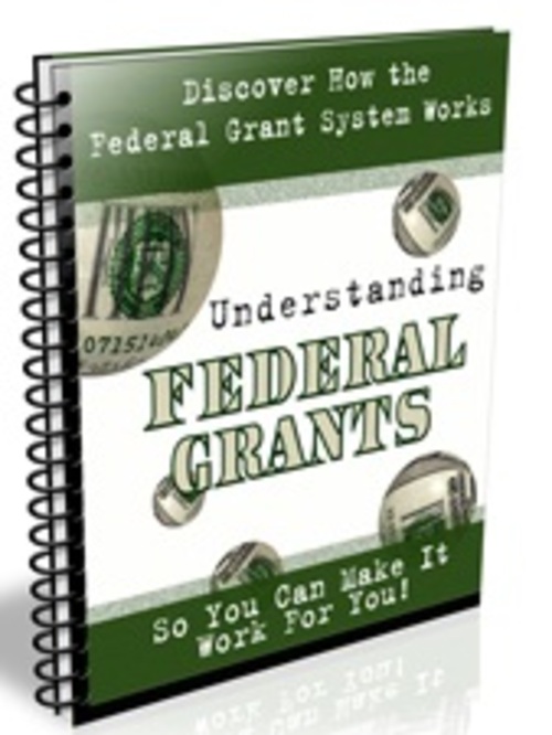 Product picture Understanding Federal Grants - Newsletter with PLR 
